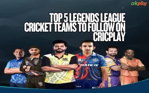 Legends League Cricket Teams